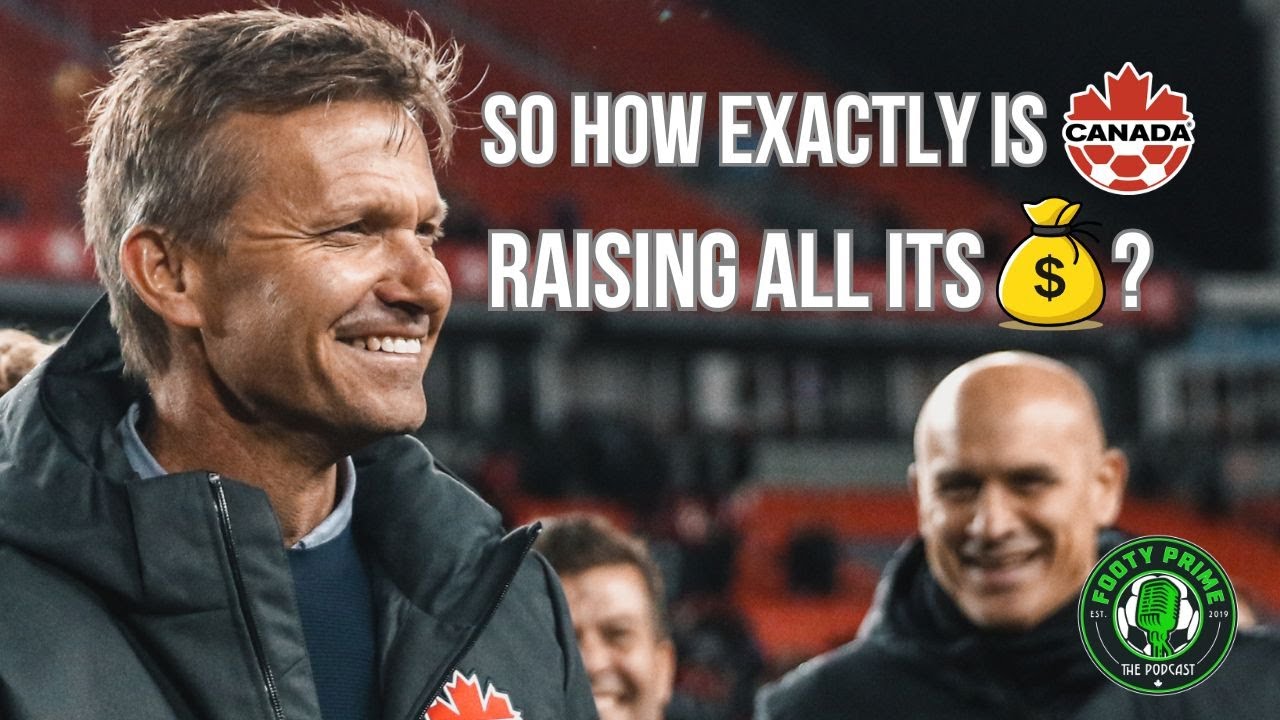 Canada Soccer - What You Need to Know about Fundraising w/VP of Philanthropy, Sam Rogers